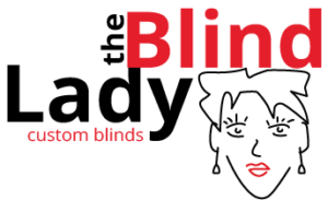 The Blind Lady Custom Blinds